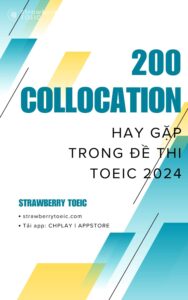 200 collocation toeic 2024